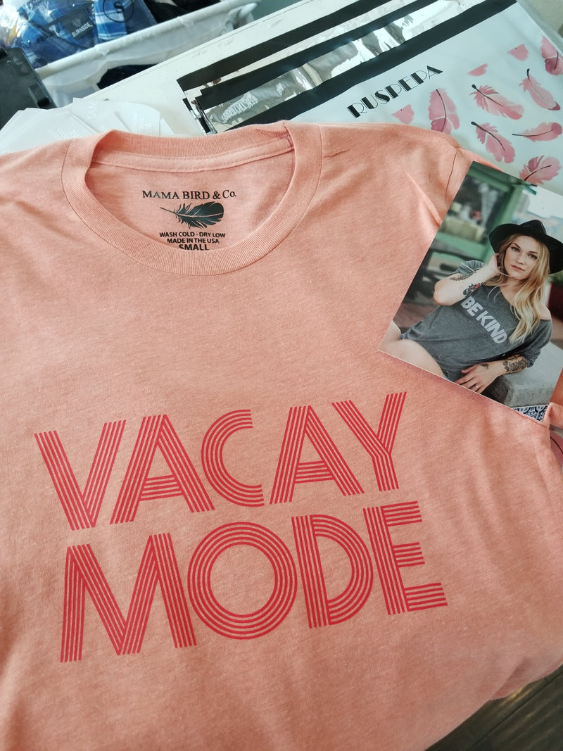 Vacay Mode Tee - Several Colors