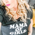 Mama of Girls - Several Options