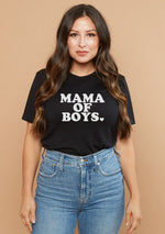 Mama of Boys - Several Styles