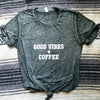 GOOD VIBES COFFEE Acid Wash Tee, Good Vibes , Coffee Tee, Coffee Lovers, Coffee Shirt, Coffee Gift, Mama Bird