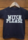 WITCH PLEASE, Witchy Kids Tee, Kids Tee, Witchy Kids Tshirts, Witch Please