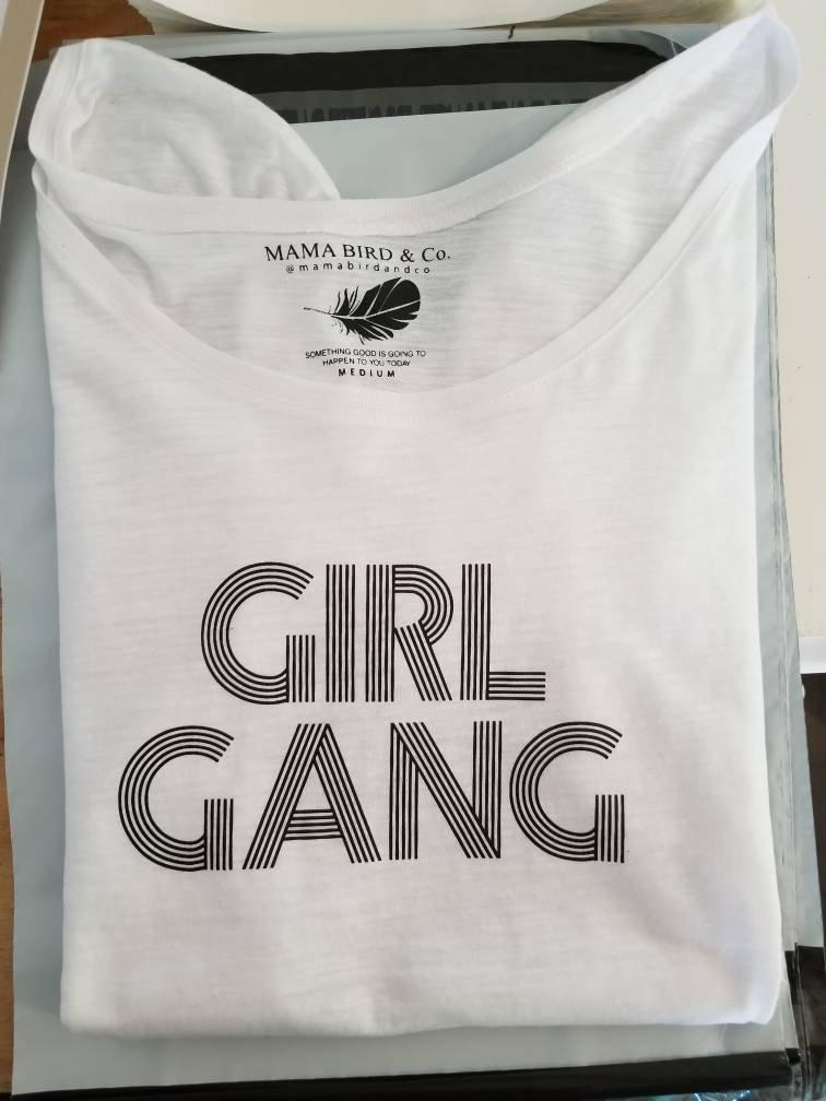 GIRL GANG Retro, Adult Girl Gang Tshirts, Girl Gang Tee, Girl Gang, Girl Gang Shirts, Girl Gang Tshirt