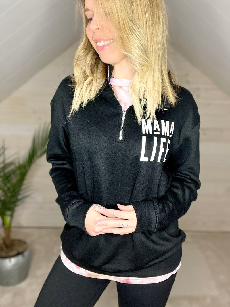Mama Life Sweatshirt